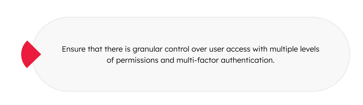 Granular access control and enterprise-grade authentication